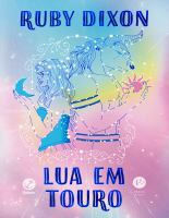 Lua em touro - Ruby Dixon.pdf